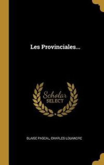 Les Provinciales...
