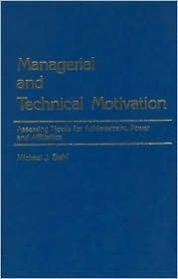 Managerial and Technical Motivation