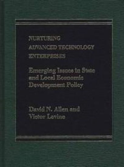 Nurturing Advanced Technology Enterprises