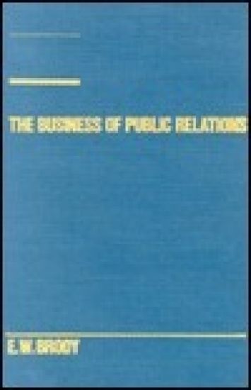 The Business of Public Relations