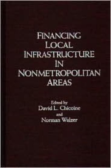 Financing Local Infrastructure in Nonmetropolitan Areas