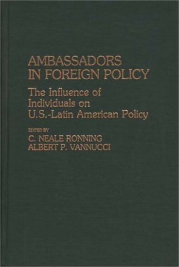 Ambassadors in Foreign Policy