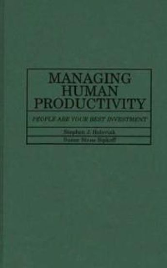 Managing Human Productivity