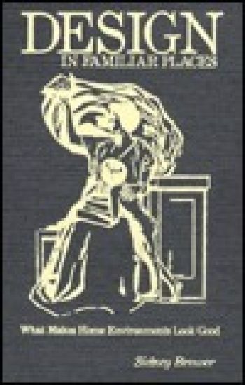 Design in Familiar Places