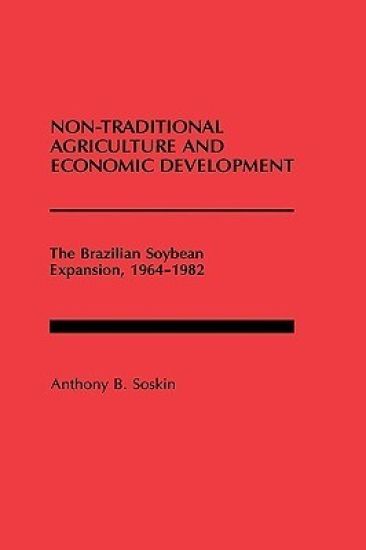 Non-Traditional Agriculture and Economic Development