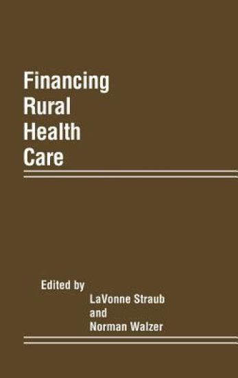 Financing Rural Health Care