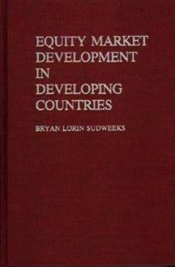 Equity Market Development in Developing Countries