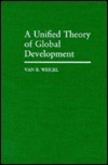 A Unified Theory of Global Development