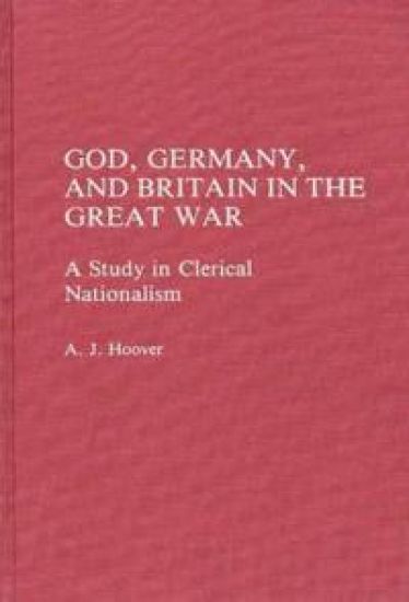 God, Germany, and Britain in the Great War