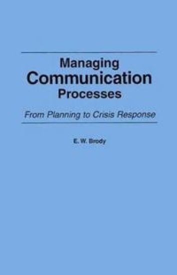Managing Communication Processes