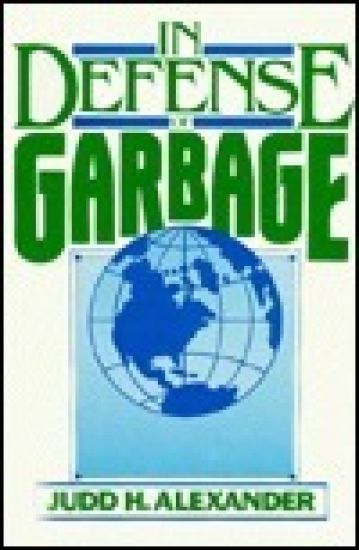 In Defense of Garbage