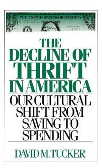 The Decline of Thrift in America