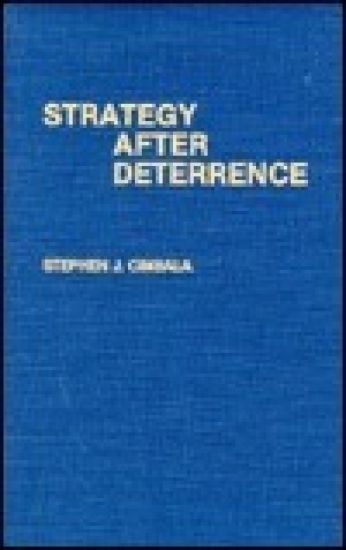 Strategy After Deterrence