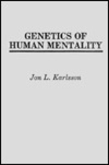 Genetics of Human Mentality