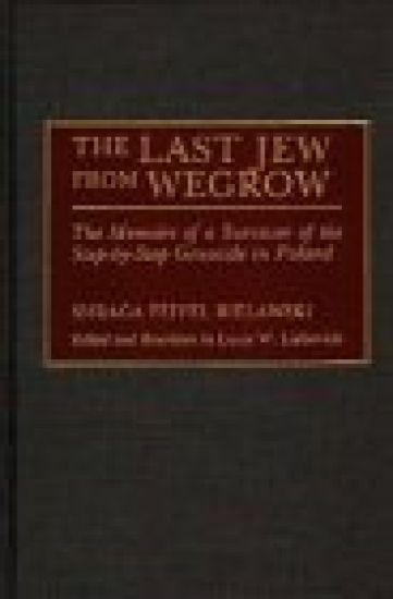 The Last Jew from Wegrow