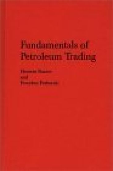 Fundamentals of Petroleum Trading