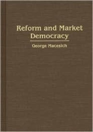 Reform and Market Democracy