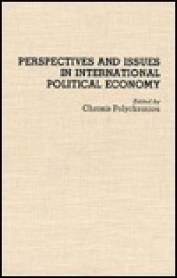 Perspectives and Issues in International Political Economy
