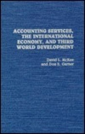 Accounting Services, The International Economy, and Third World Development