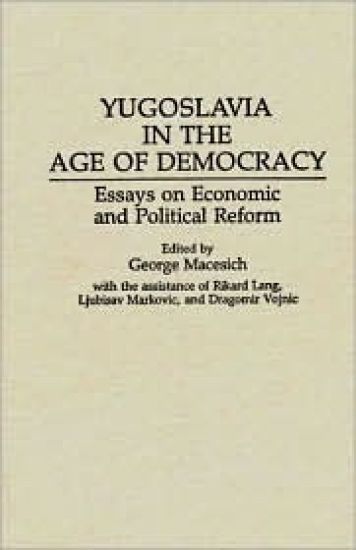 Yugoslavia in the Age of Democracy