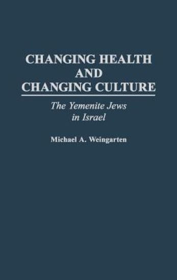 Changing Health and Changing Culture