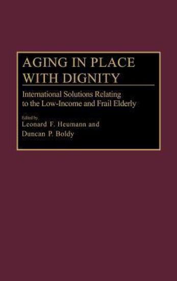 Aging in Place with Dignity