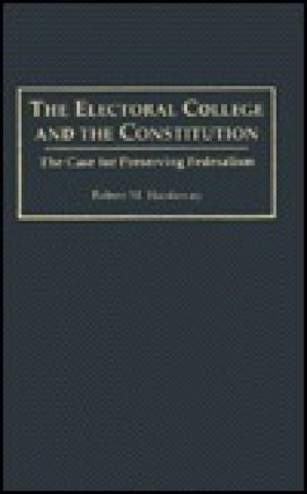 The Electoral College and the Constitution