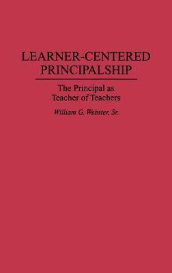 Learner-Centered Principalship