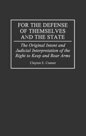 For the Defense of Themselves and the State