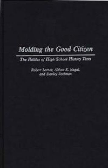 Molding the Good Citizen