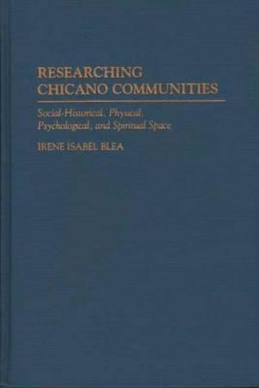 Researching Chicano Communities
