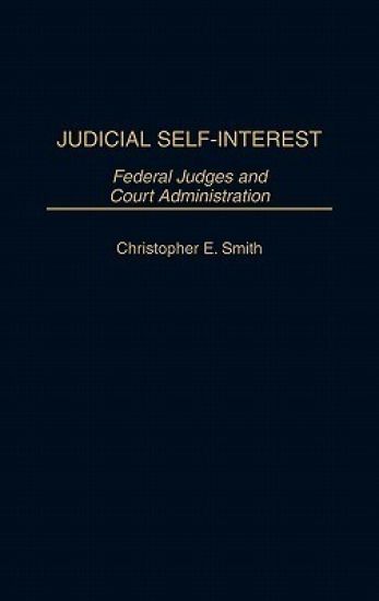 Judicial Self-Interest