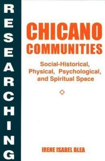Researching Chicano Communities