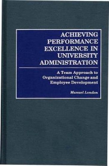 Achieving Performance Excellence in University Administration