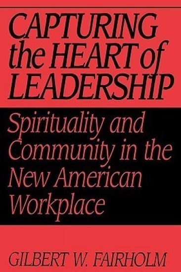 Capturing the Heart of Leadership