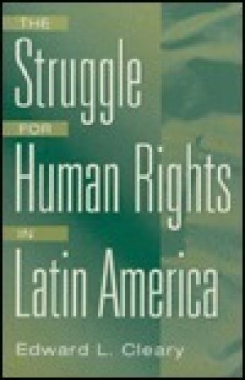The Struggle for Human Rights in Latin America