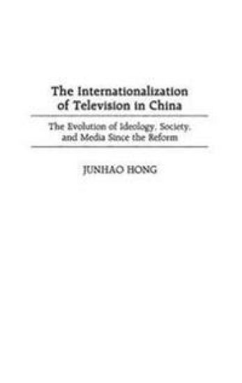 The Internationalization of Television in China