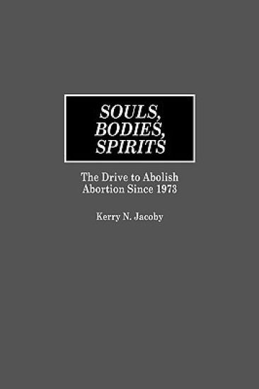 Souls, Bodies, Spirits