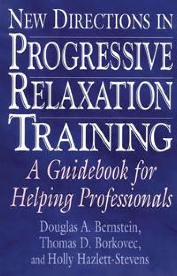 New Directions in Progressive Relaxation Training