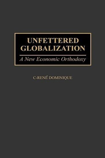 Unfettered Globalization
