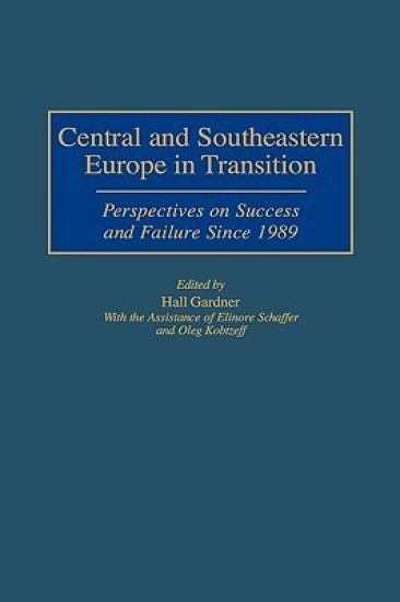 Central and Southeastern Europe in Transition