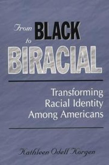 From Black to Biracial