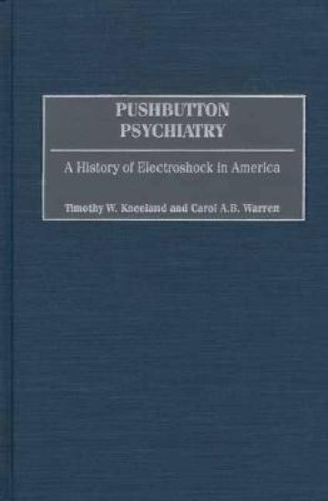 Pushbutton Psychiatry