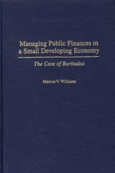 Managing Public Finances in a Small Developing Economy