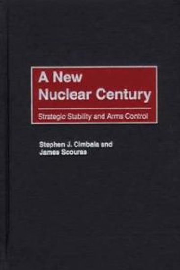 A New Nuclear Century