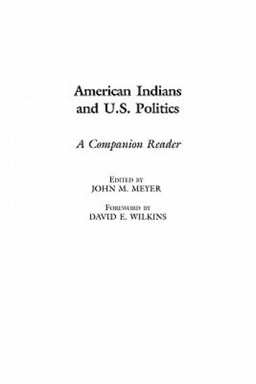 American Indians and U.S. Politics