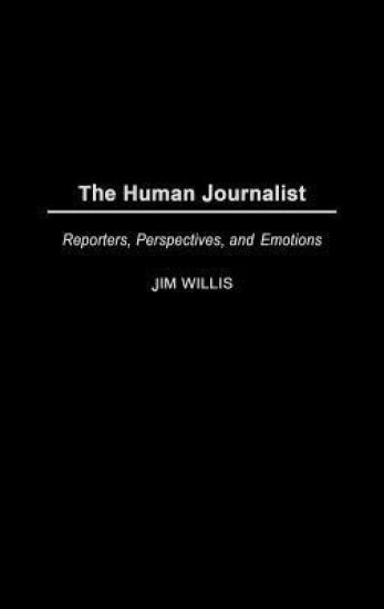 The Human Journalist