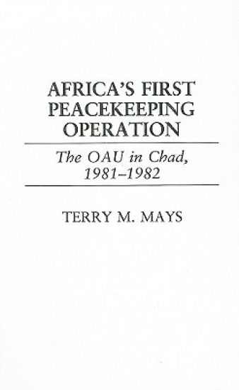 Africa's First Peacekeeping Operation
