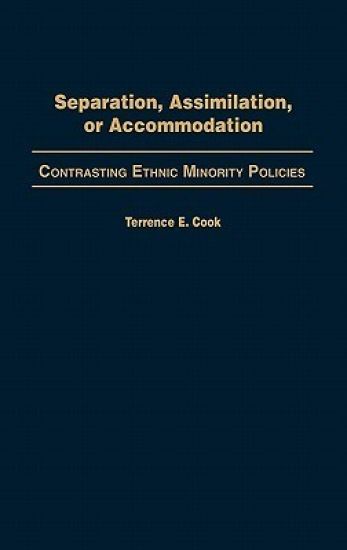 Separation, Assimilation, or Accommodation