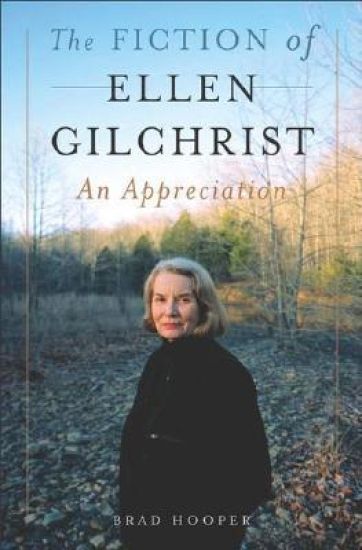 The Fiction of Ellen Gilchrist